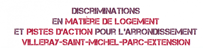 You are currently viewing Discriminations en matière de logement et pistes d’action pour l’arrondissement VSMPE